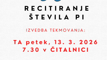 TEKMOVANJE V RECITIRANJU DECIMALK ŠTEVILA PI